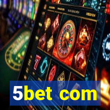 5bet com